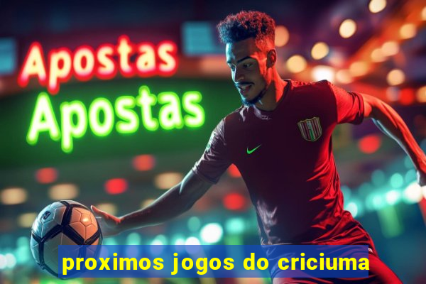 proximos jogos do criciuma
