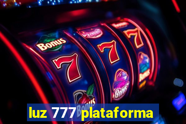 luz 777 plataforma