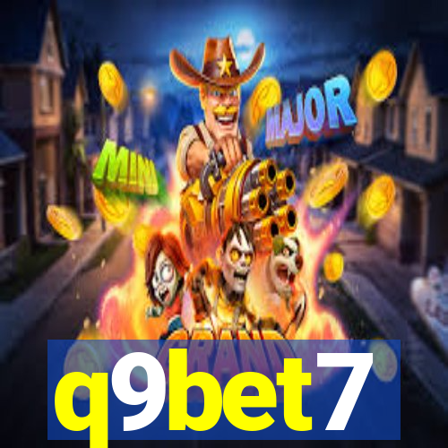 q9bet7