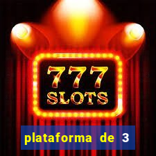 plataforma de 3 reais jogo
