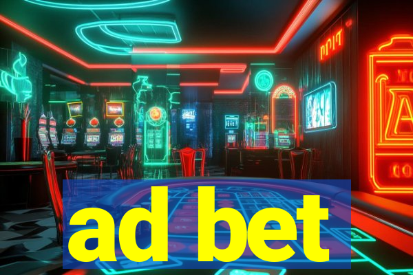 ad bet