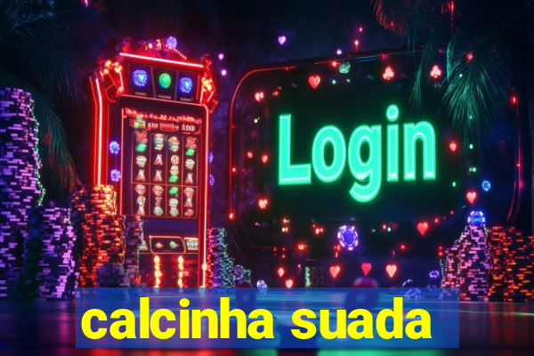 calcinha suada