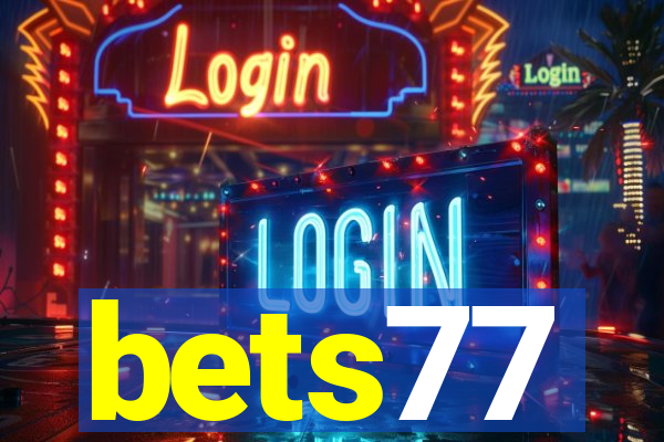 bets77