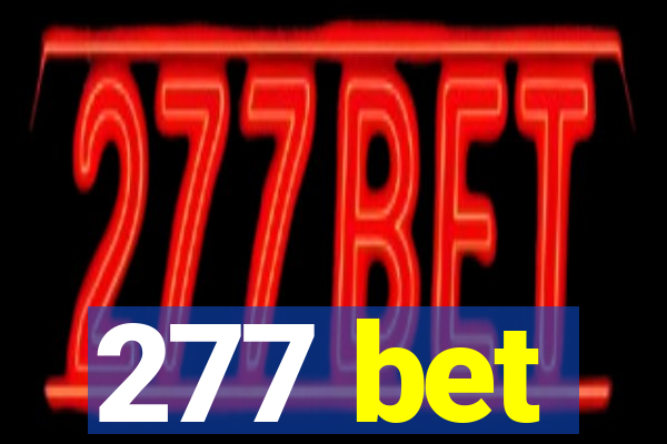 277 bet
