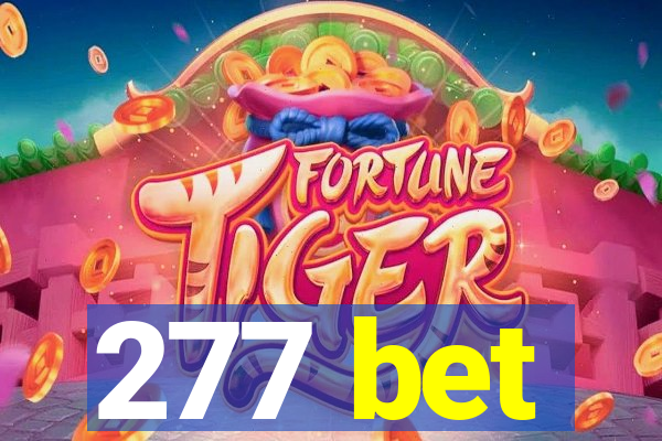 277 bet
