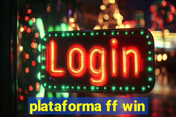 plataforma ff win