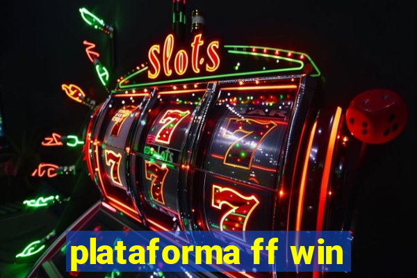 plataforma ff win