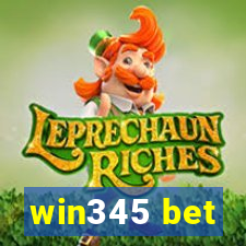 win345 bet