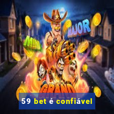 59 bet é confiável