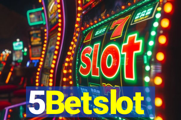 5Betslot