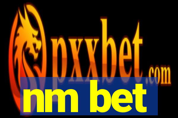 nm bet