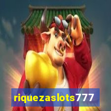 riquezaslots777