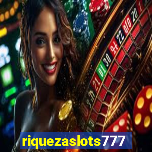 riquezaslots777