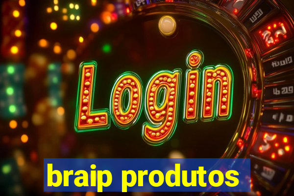 braip produtos