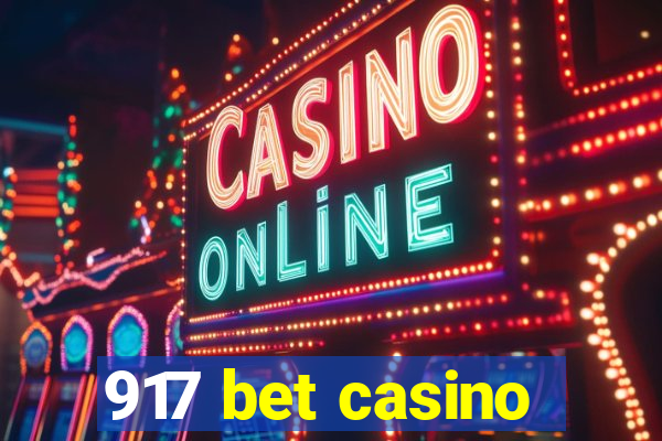 917 bet casino