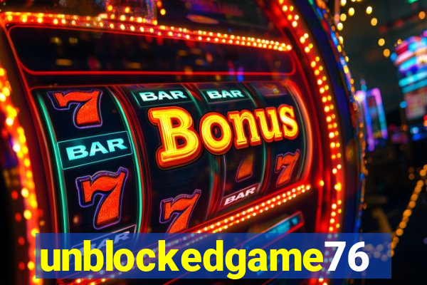 unblockedgame76
