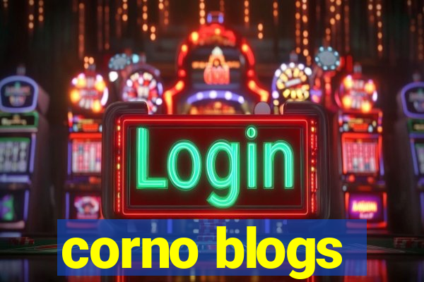 corno blogs