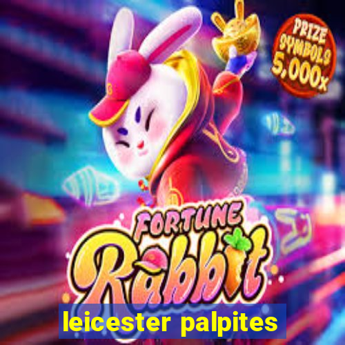 leicester palpites