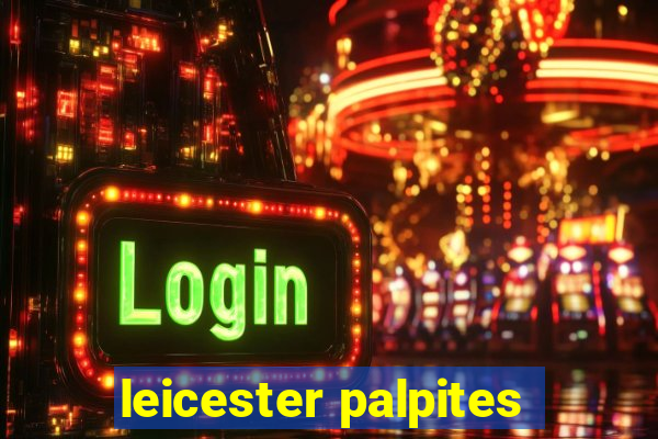 leicester palpites