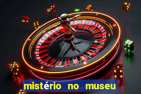 mistério no museu imperial pdf grátis