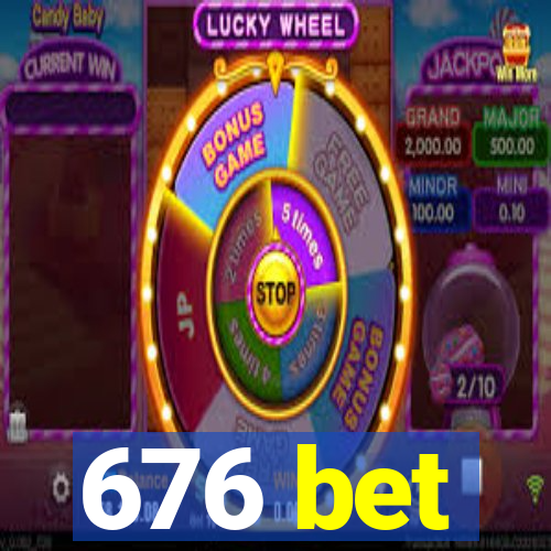676 bet