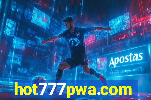 hot777pwa.com
