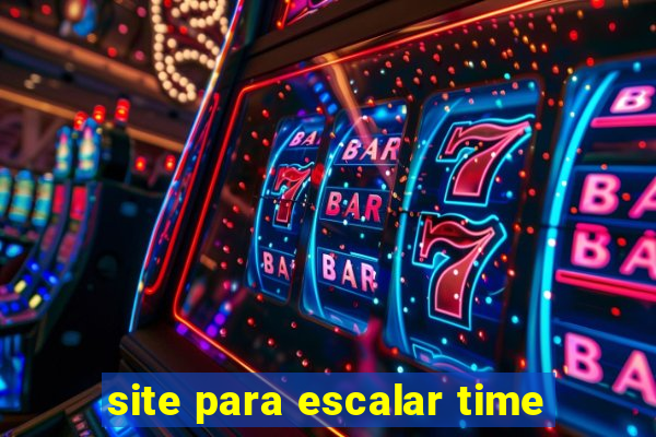site para escalar time