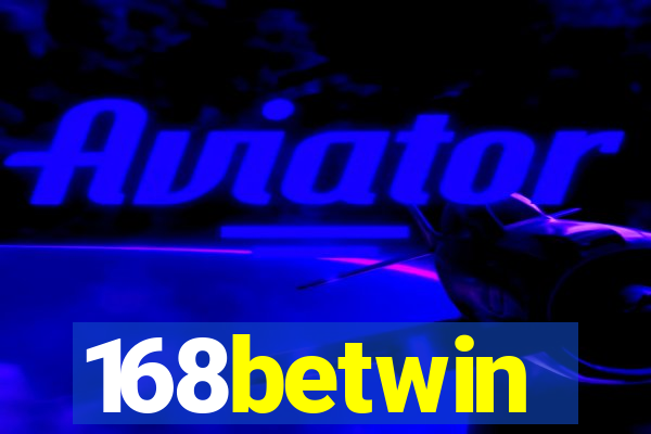 168betwin