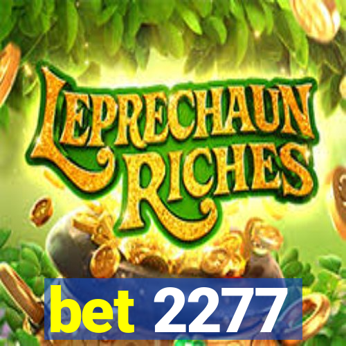 bet 2277