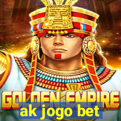 ak jogo bet