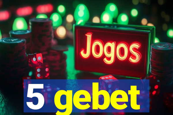 5 gebet