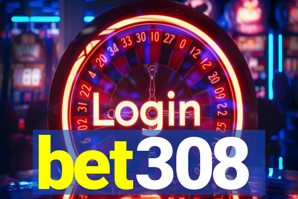 bet308