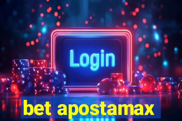 bet apostamax