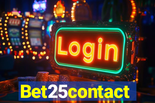 Bet25contact