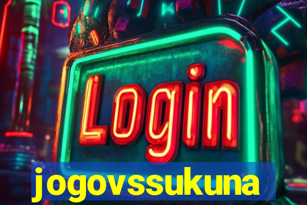jogovssukuna