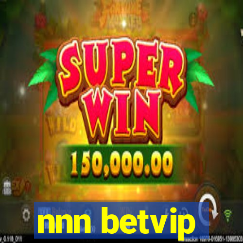 nnn betvip