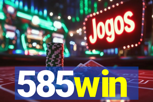 585win
