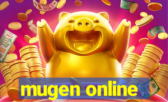 mugen online