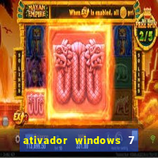 ativador windows 7 32 bits