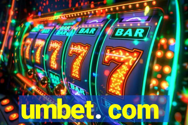 umbet. com