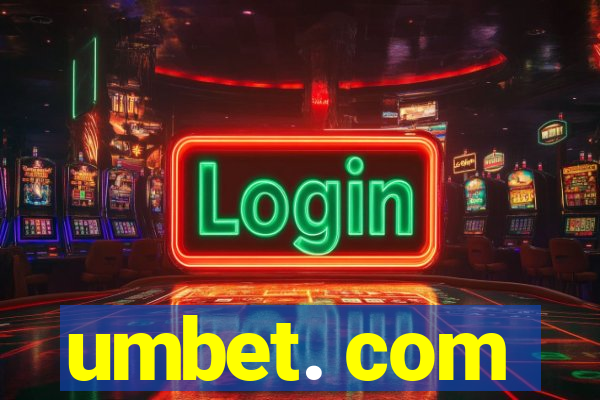 umbet. com