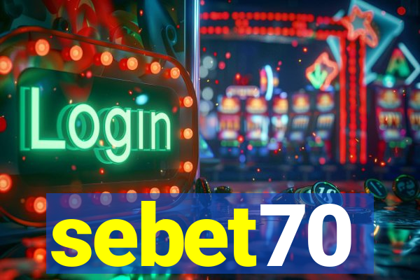 sebet70