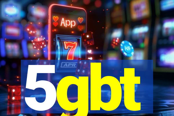 5gbt