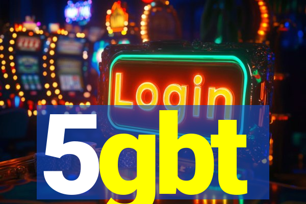 5gbt