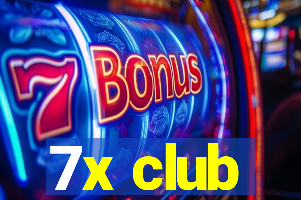 7x club