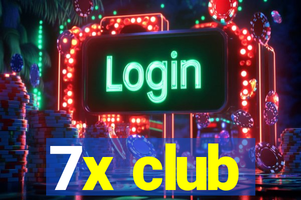 7x club