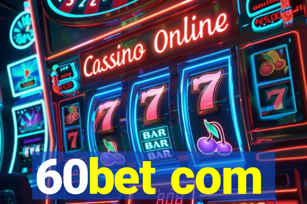 60bet com