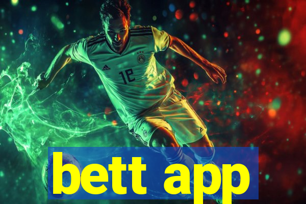 bett app