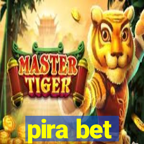 pira bet