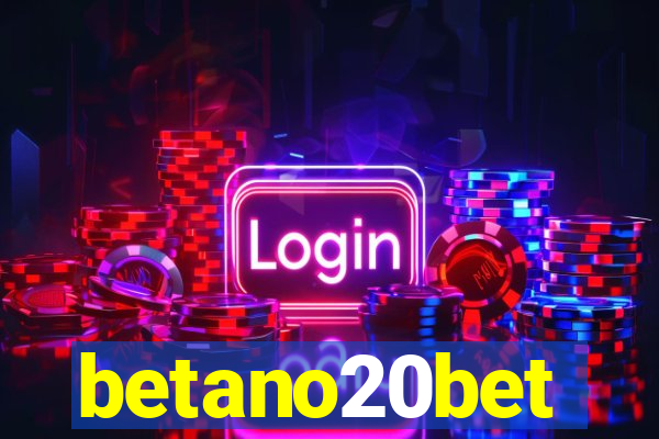 betano20bet